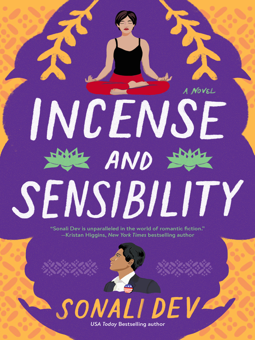Title details for Incense and Sensibility by Sonali Dev - Wait list